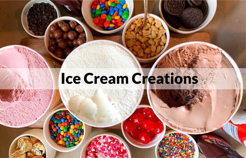 ice cream and ice cream toppings displayed on a board